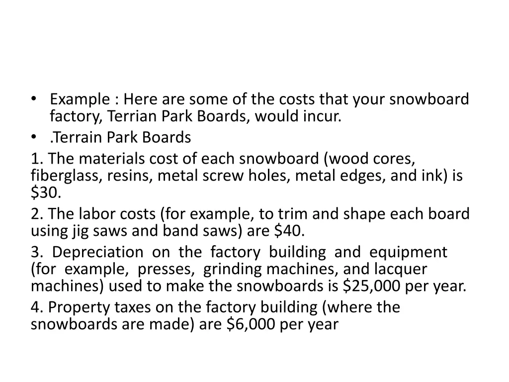 example here are some of the costs that your