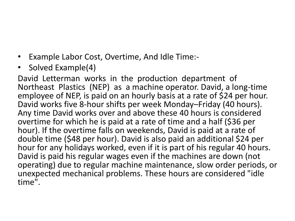 example labor cost overtime and idle time solved