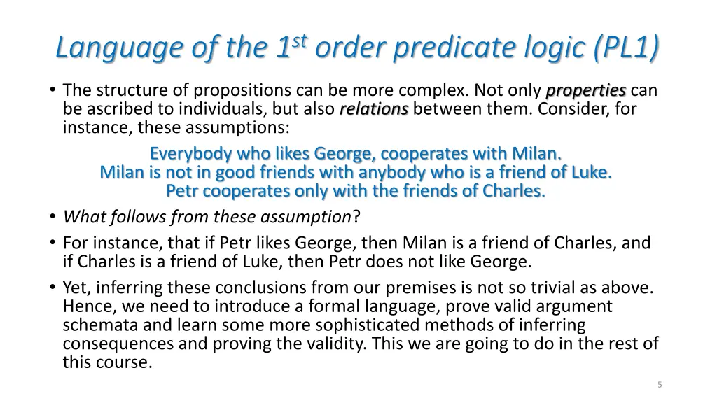 language of the 1 st order predicate logic pl1 3