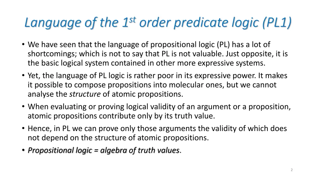 language of the 1 st order predicate logic pl1