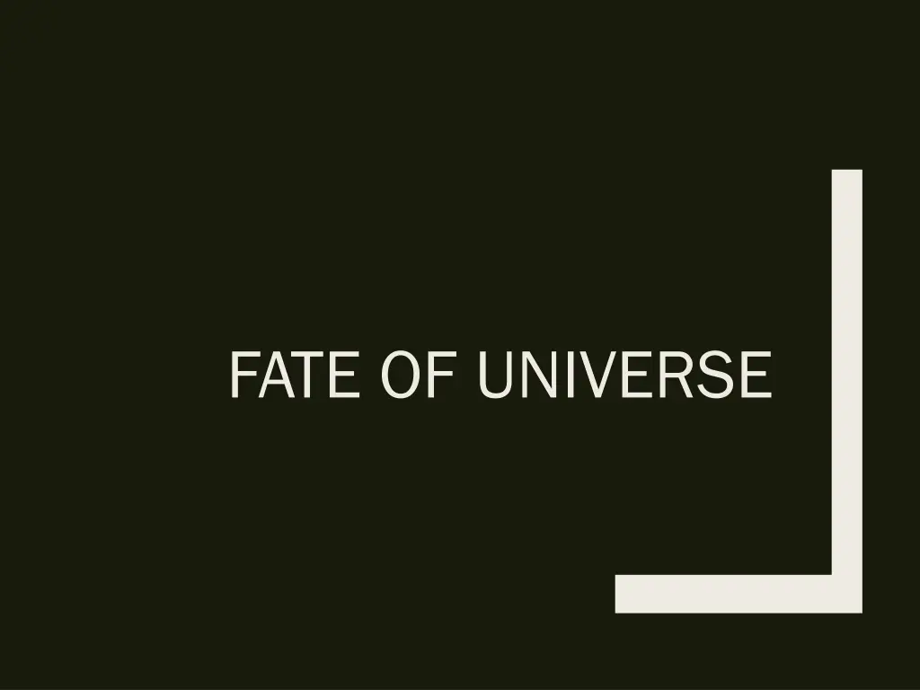 fate of universe