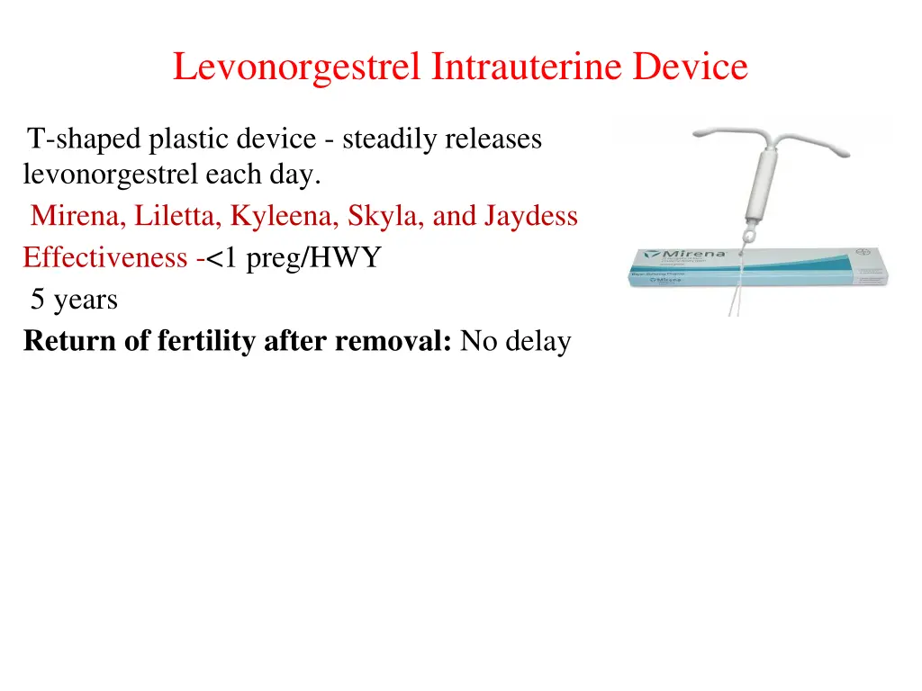 levonorgestrel intrauterine device