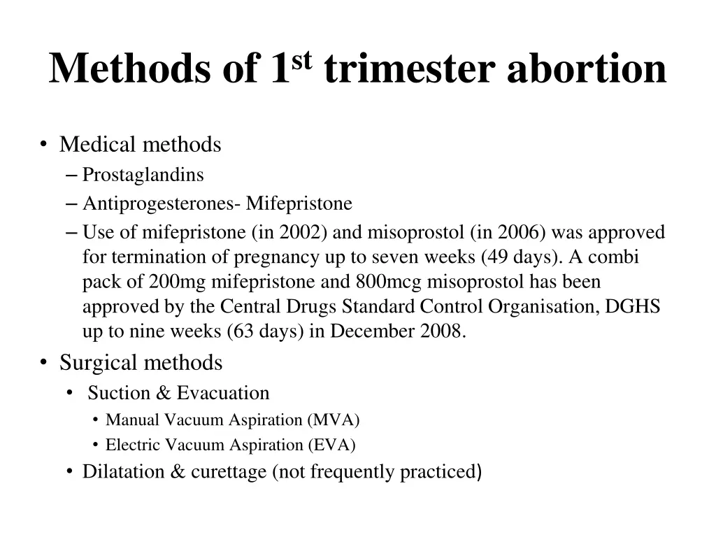 methods of 1 st trimester abortion