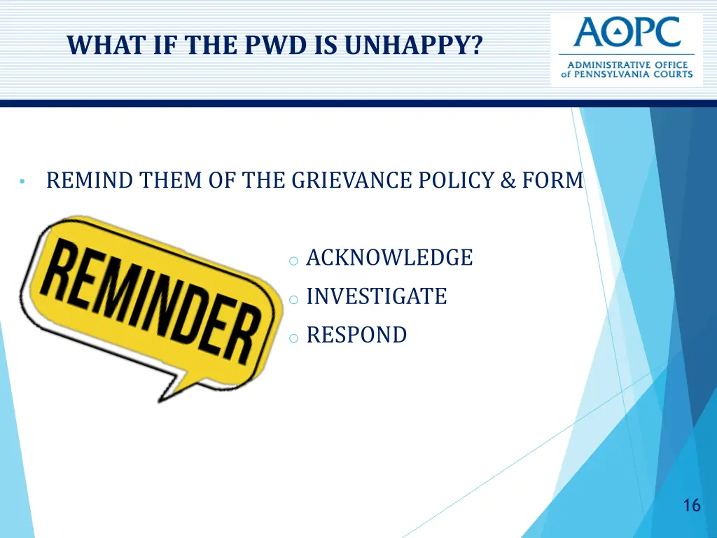 what if the pwd is unhappy