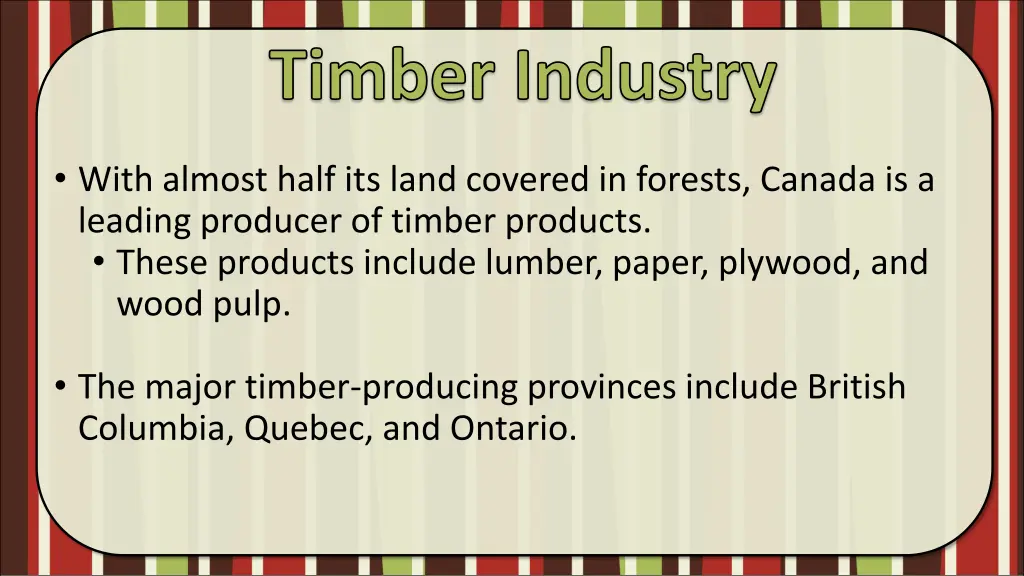 timber industry