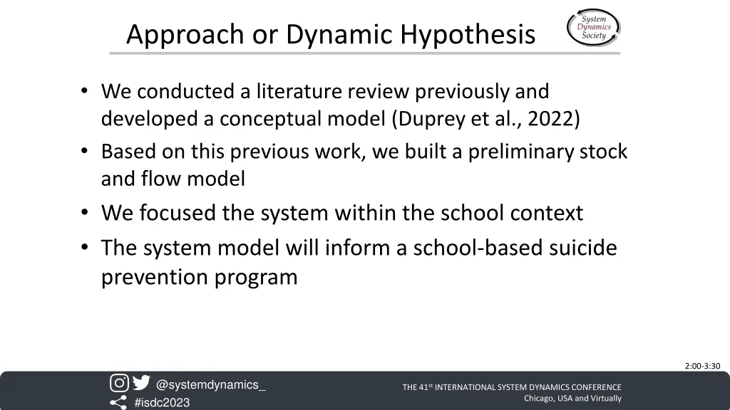 approach or dynamic hypothesis