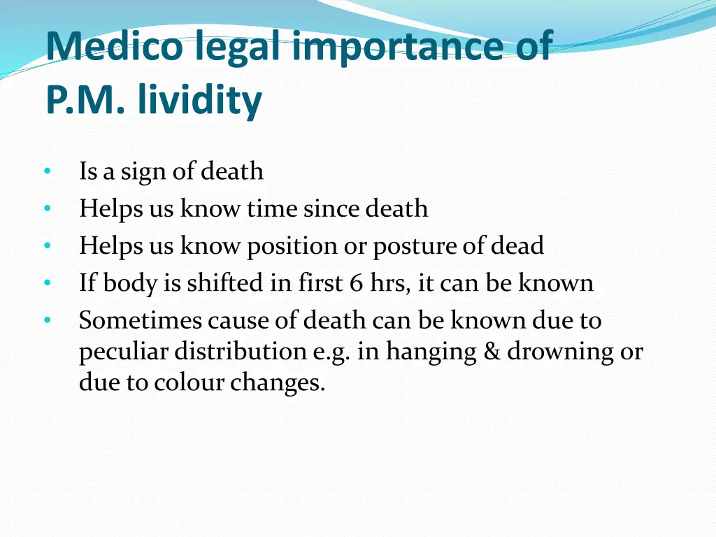 medico legal importance of p m lividity