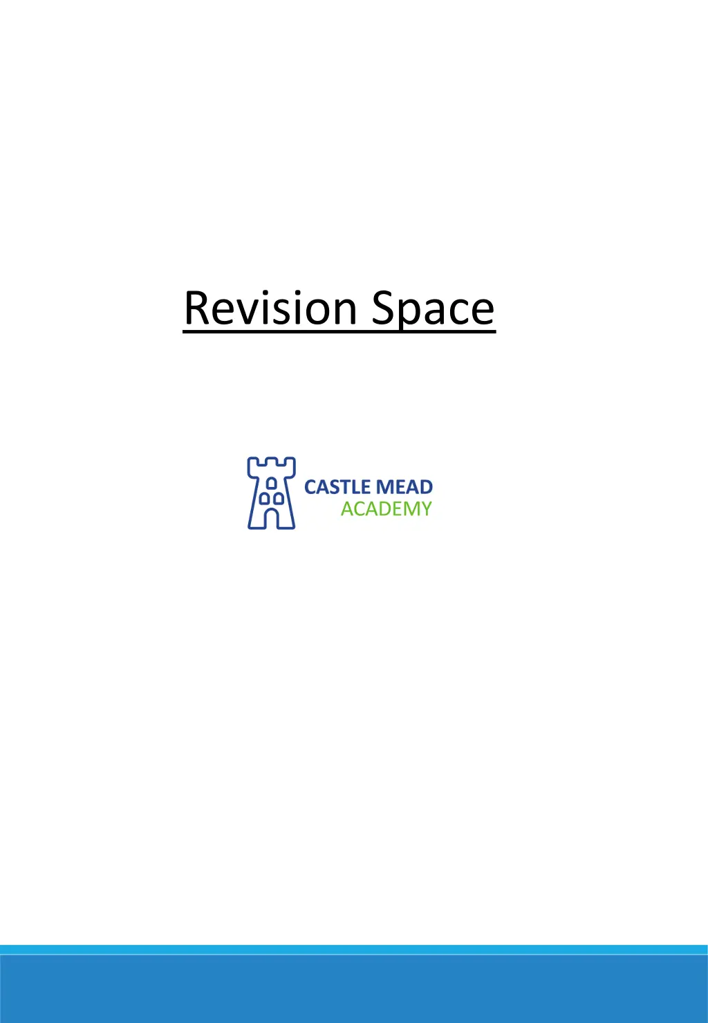 revision space