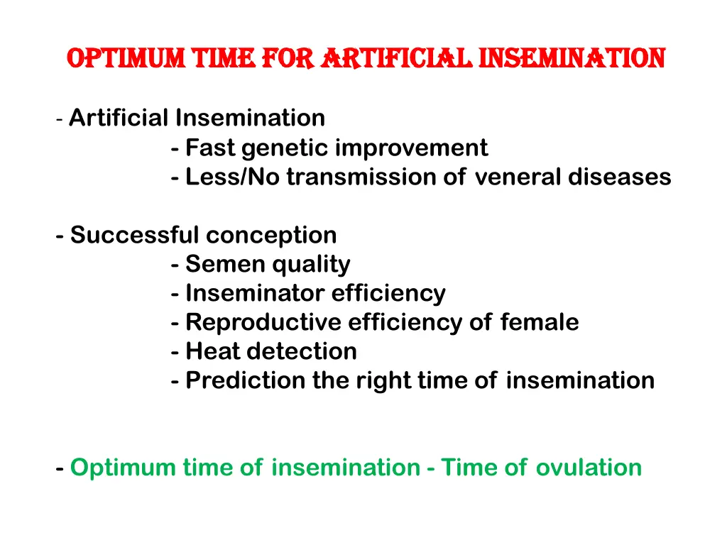 optimum time for artificial insemination optimum 2