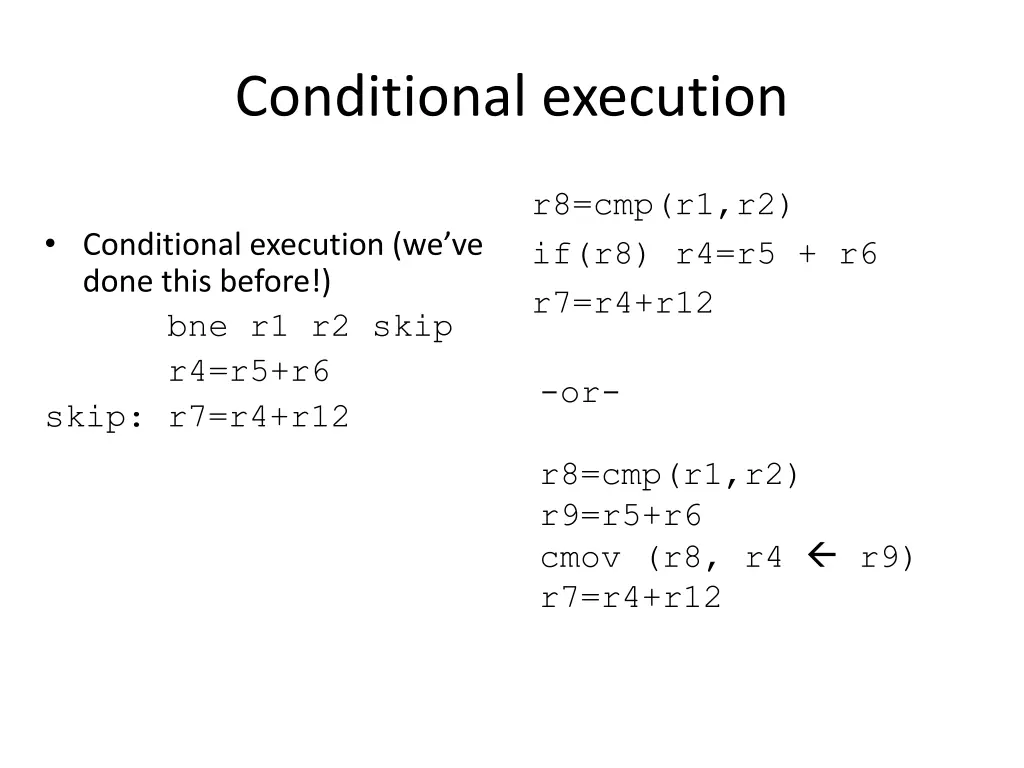 conditional execution