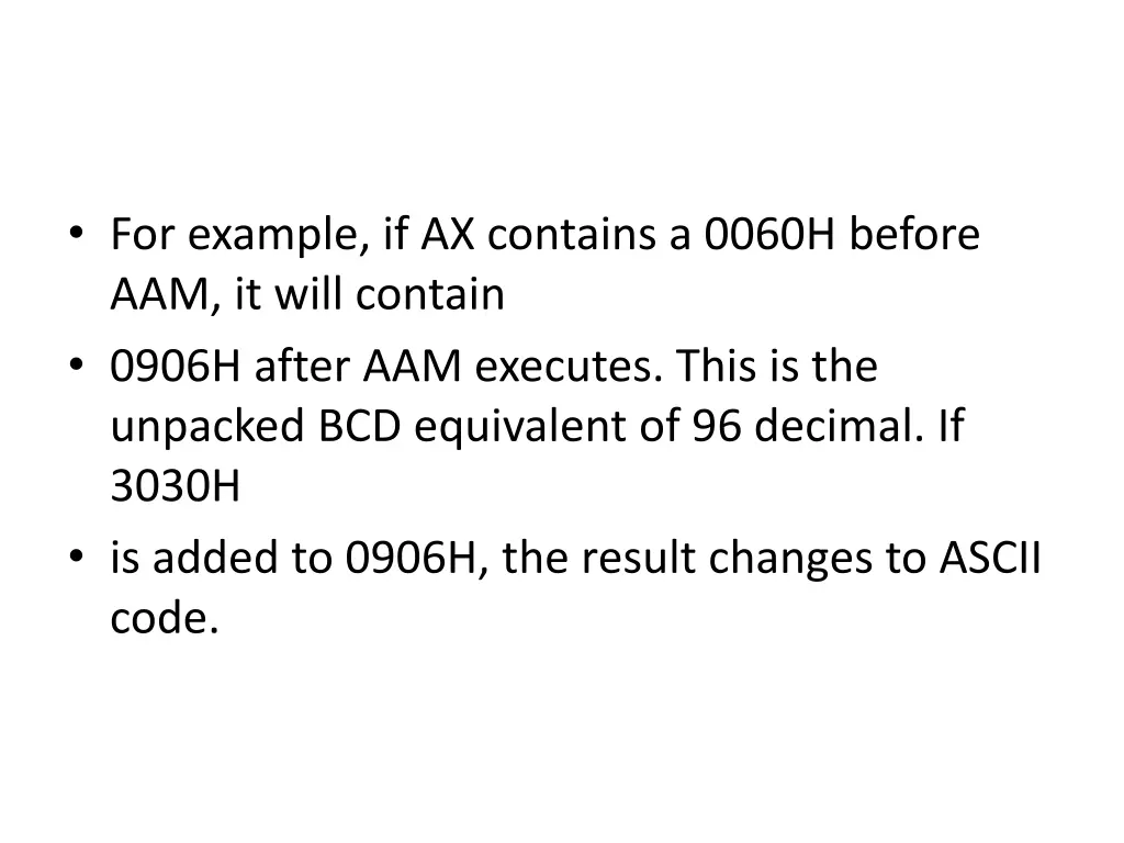 for example if ax contains a 0060h before