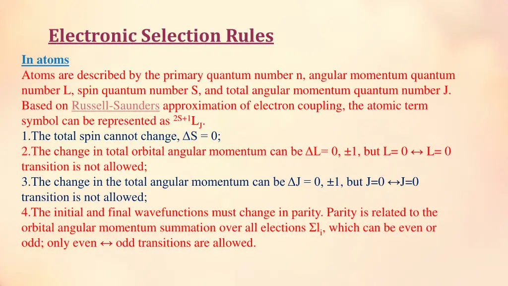 electronic selection rules in atoms atoms