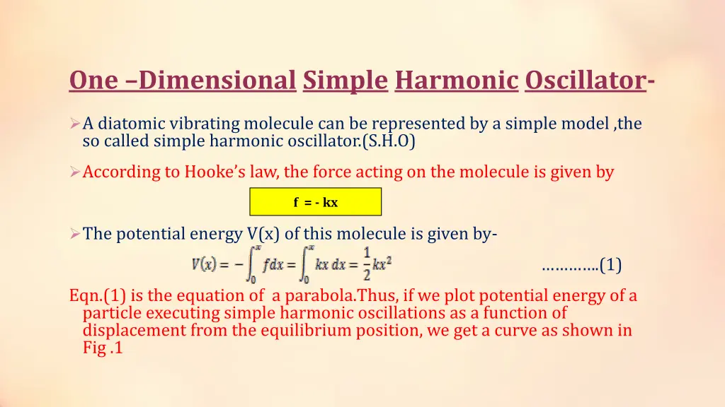 one dimensional simple harmonic oscillator