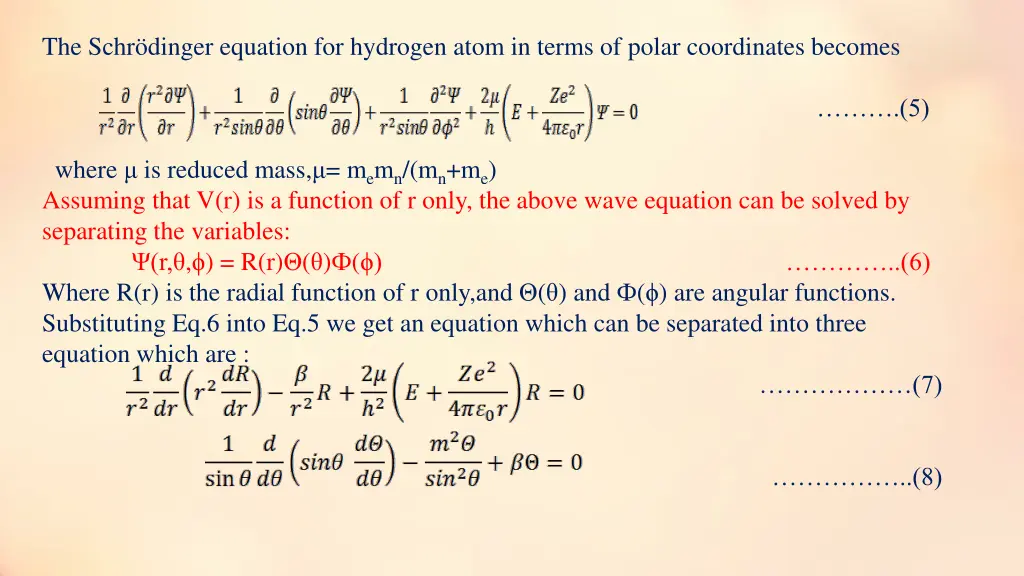 the schr dinger equation for hydrogen atom 1