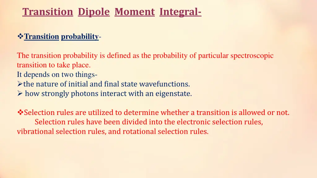 transition dipole moment integral