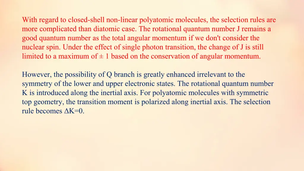 with regard to closed shell non linear polyatomic