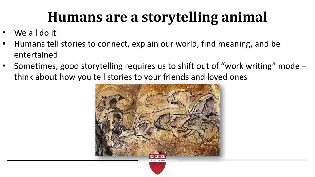 humans are a storytelling animal