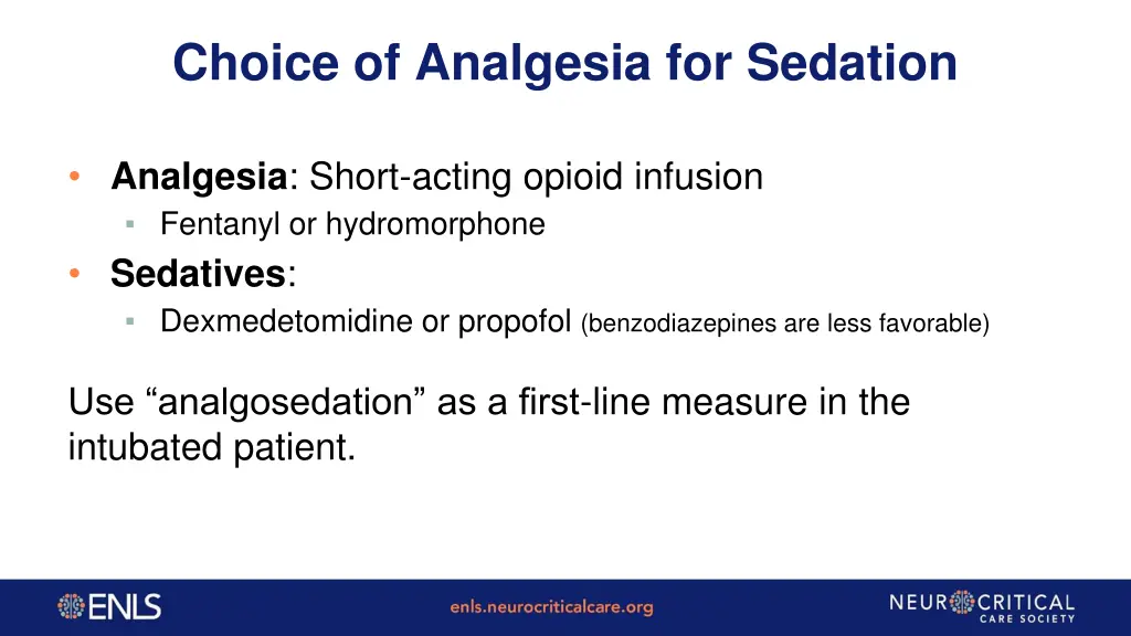 choice of analgesia for sedation