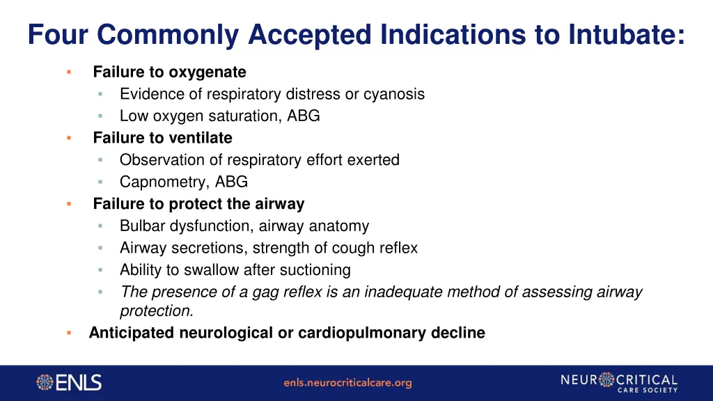 four commonly accepted indications to intubate