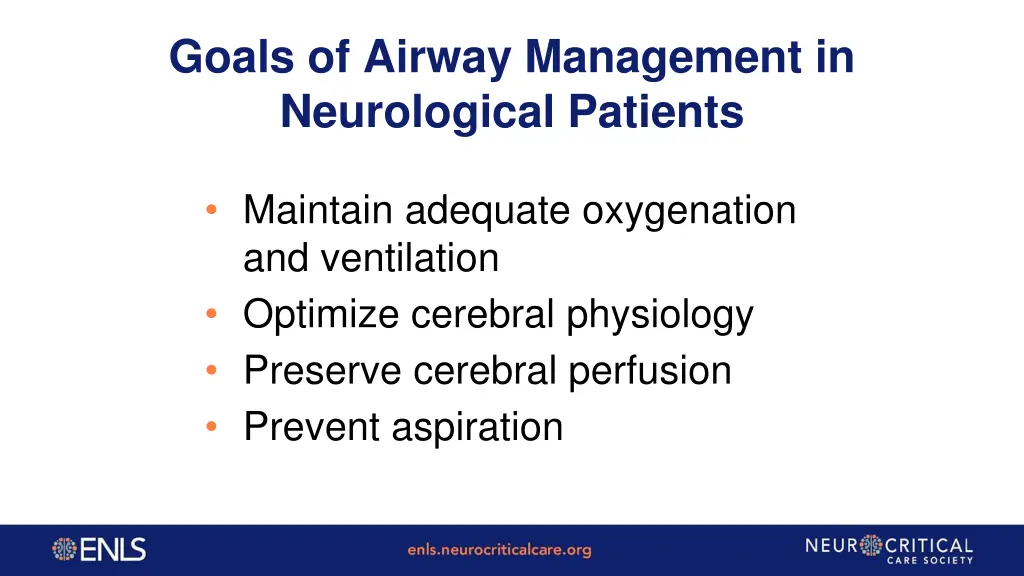 goals of airway management in neurological