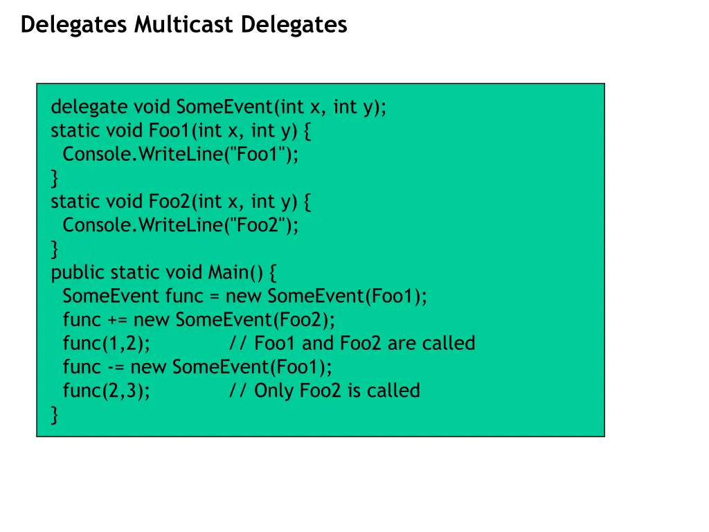 delegates multicast delegates 1