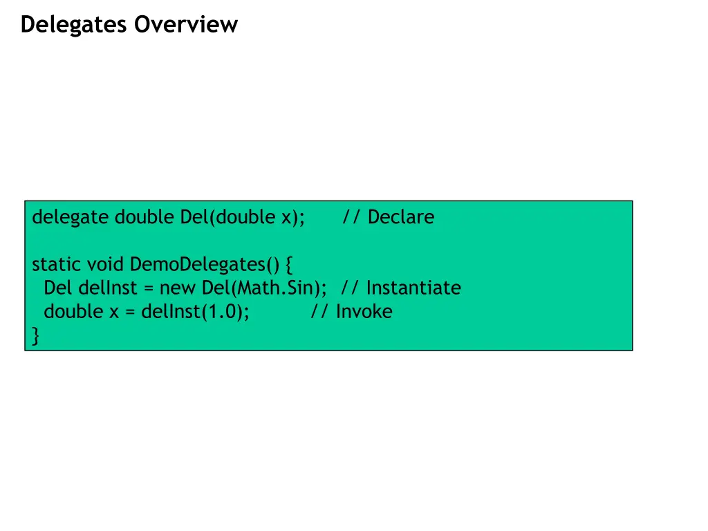 delegates overview 1