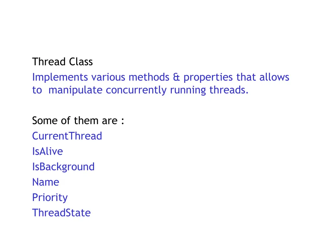 thread class implements various methods