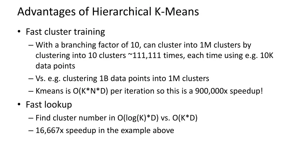 advantages of hierarchical k means