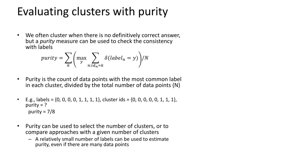 evaluating clusters with purity