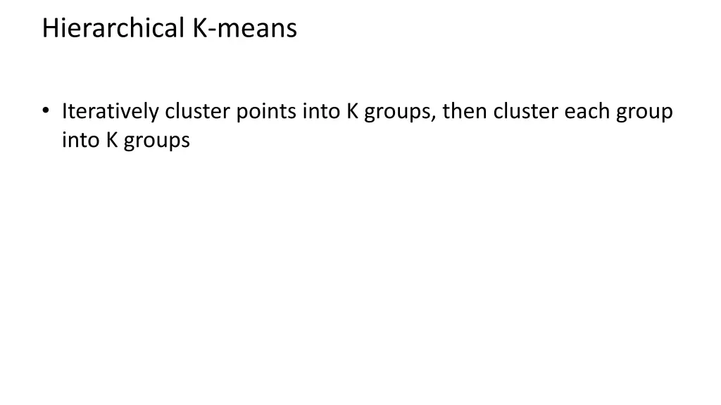 hierarchical k means