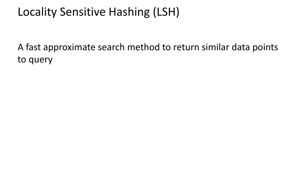 locality sensitive hashing lsh