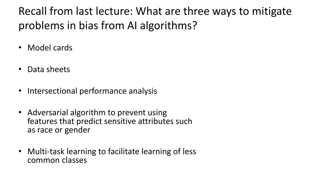 recall from last lecture what are three ways