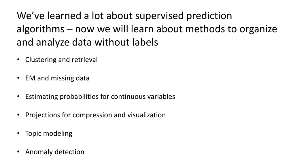 we ve learned a lot about supervised prediction