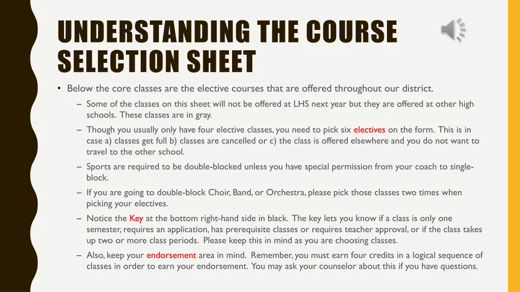 understanding the course selection sheet below