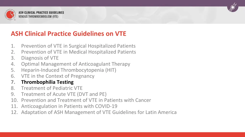 ash clinical practice guidelines on vte