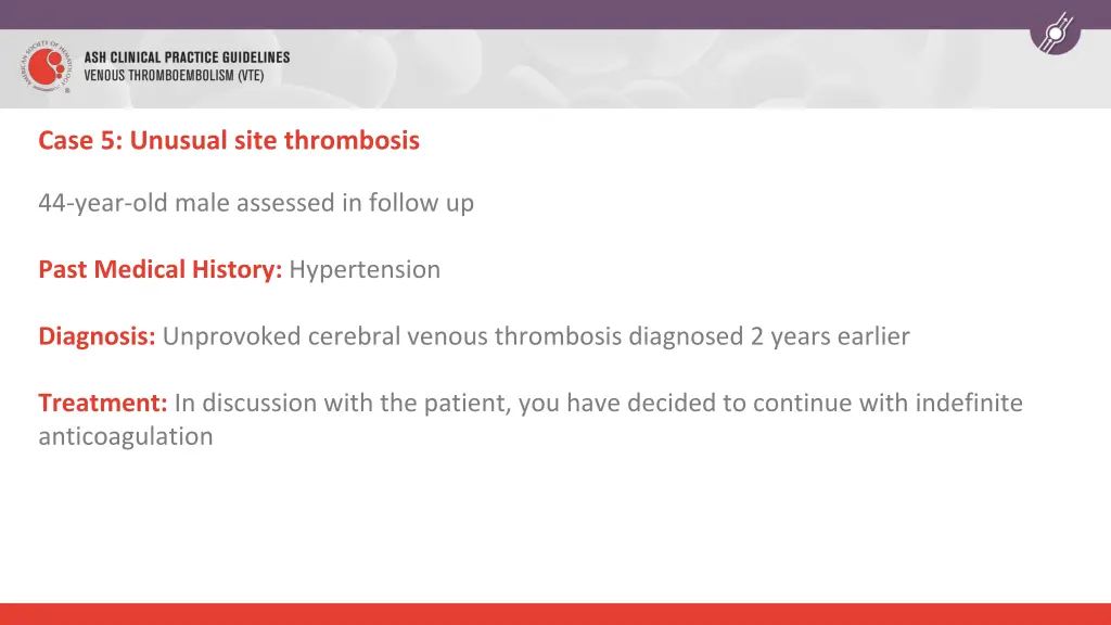 case 5 unusual site thrombosis