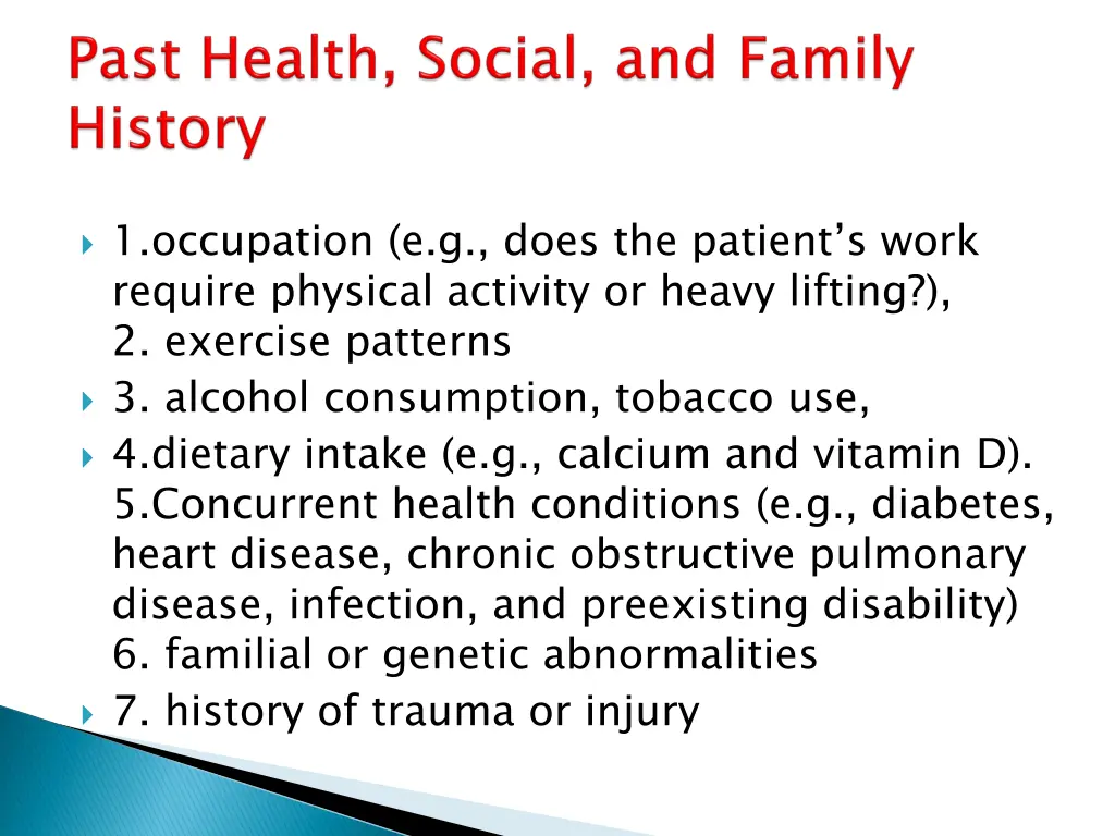 1 occupation e g does the patient s work require