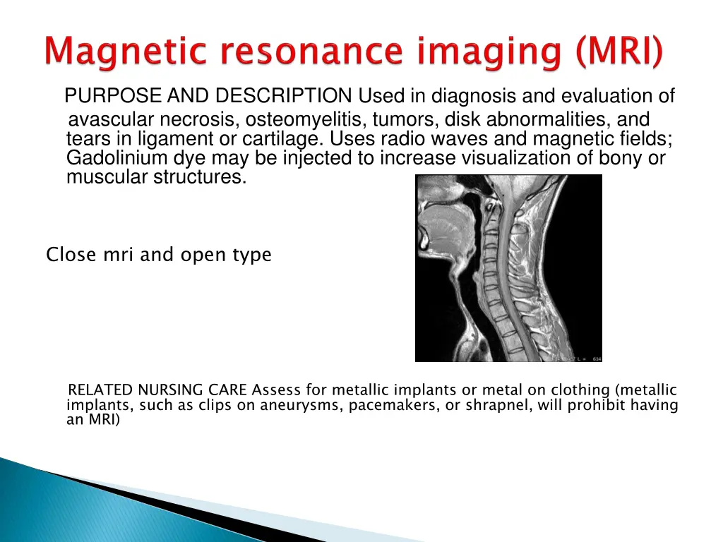 purpose and description used in diagnosis