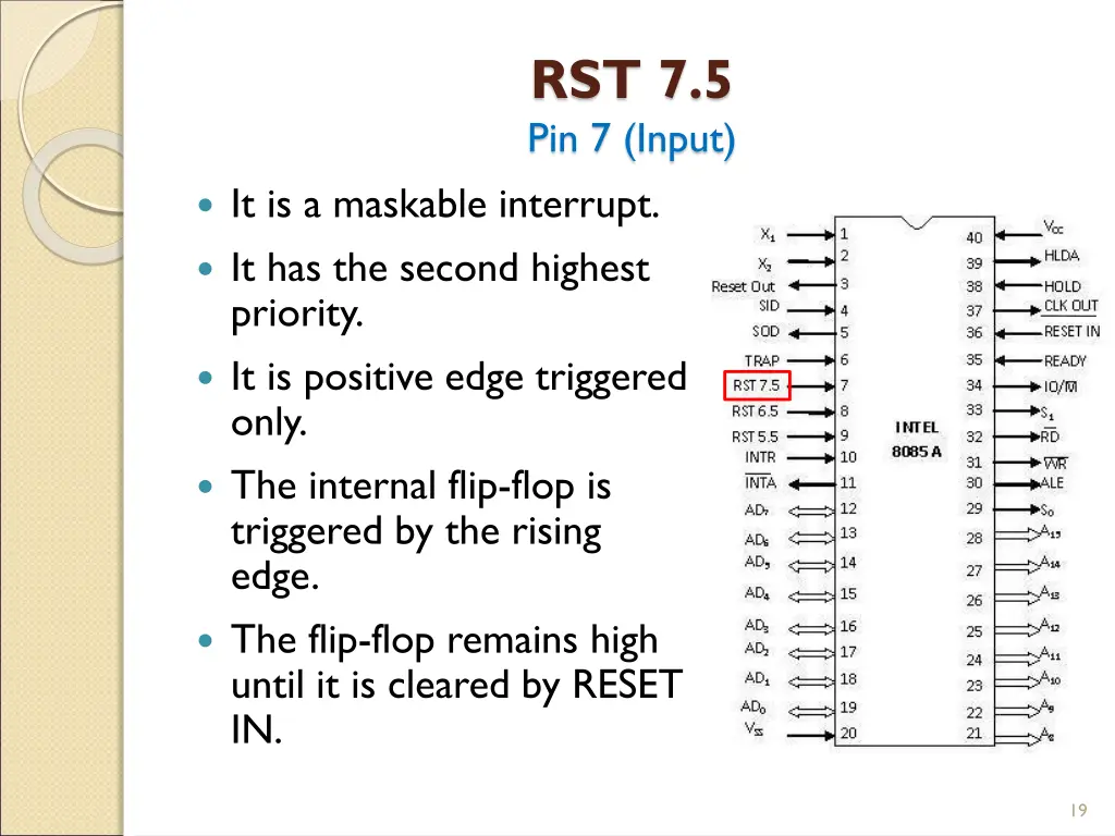 rst 7 5 pin 7 input