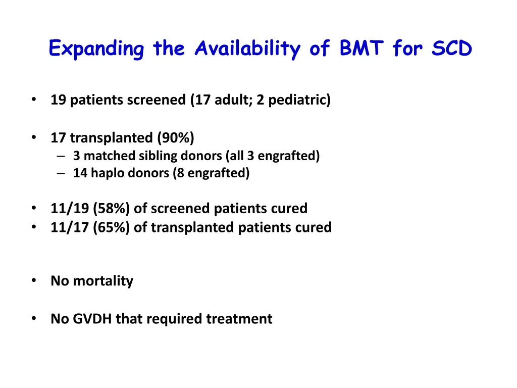 expanding the availability of bmt for scd