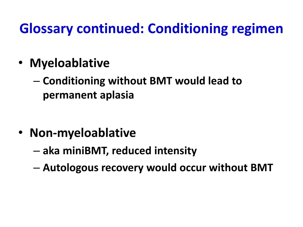 glossary continued conditioning regimen