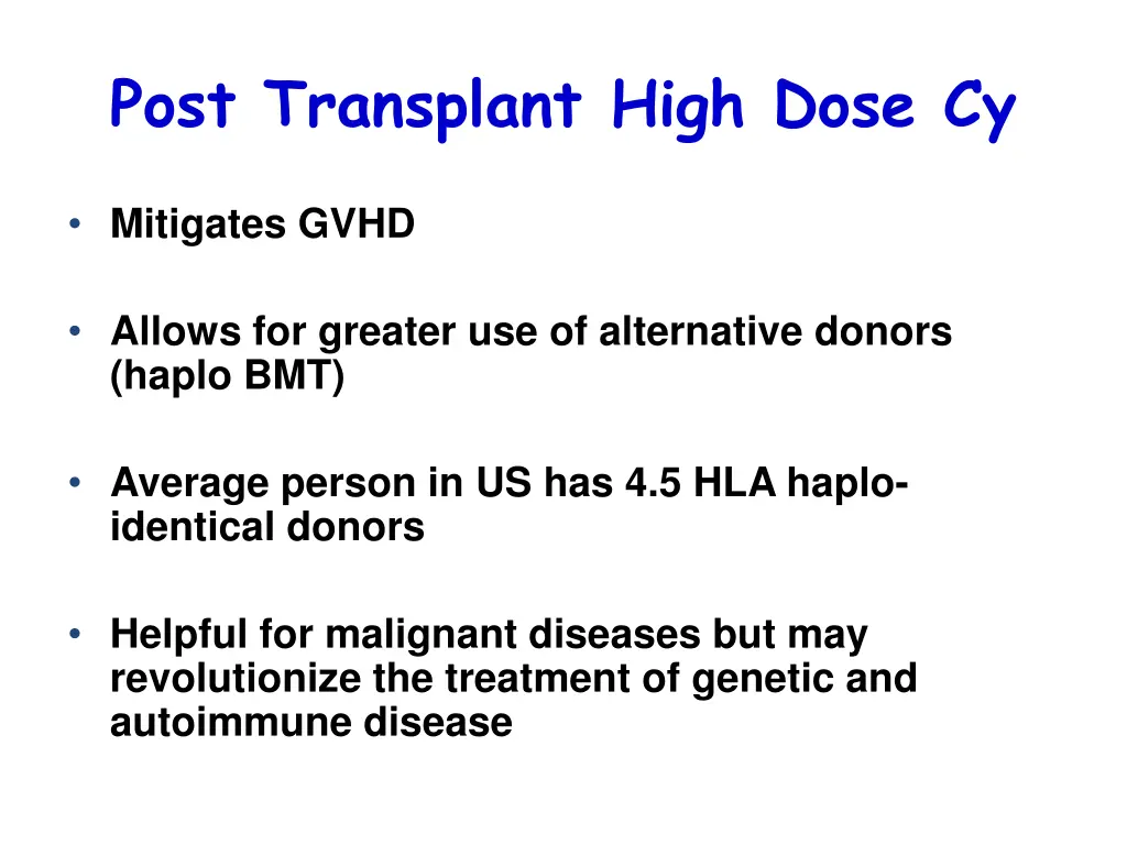 post transplant high dose cy