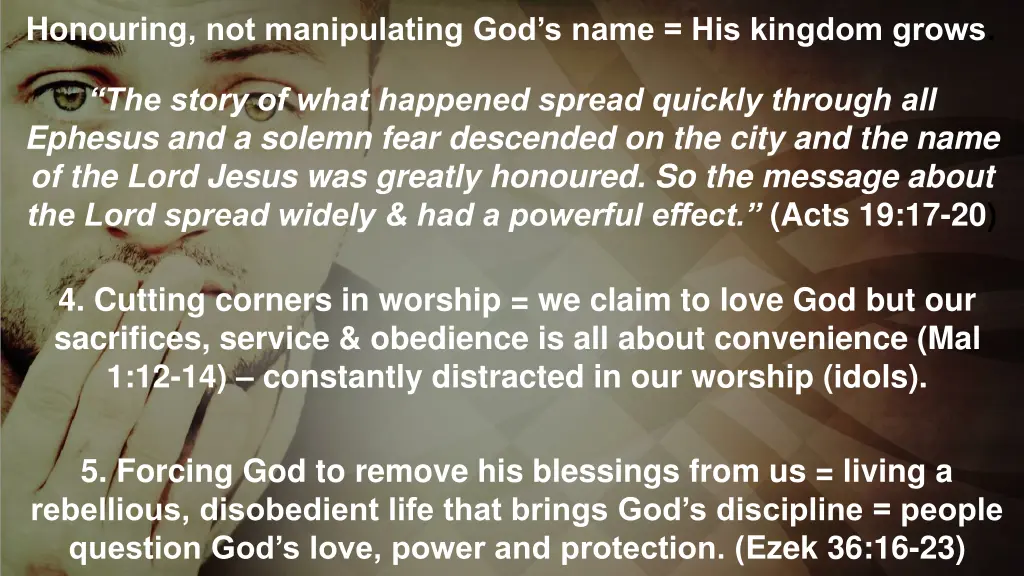 honouring not manipulating god s name his kingdom