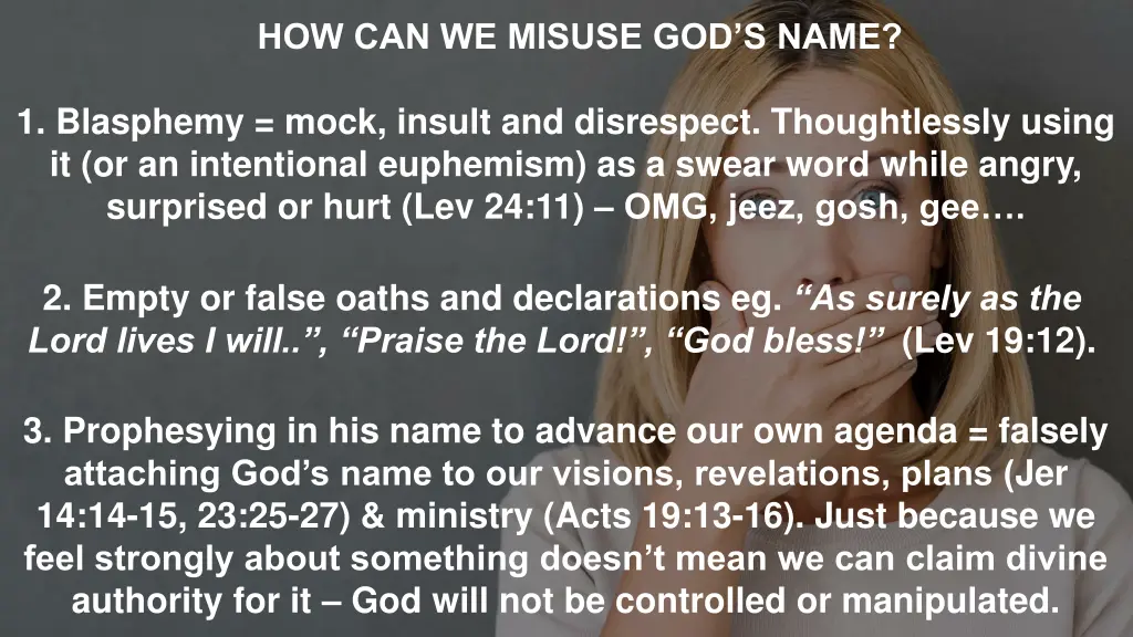 how can we misuse god s name