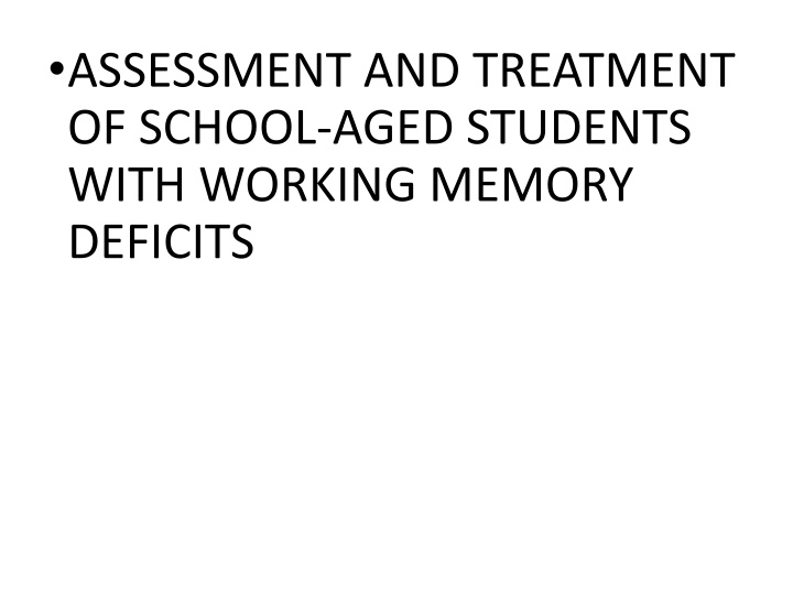 assessment and treatment of school aged students