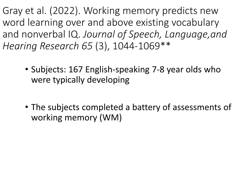 gray et al 2022 working memory predicts new word