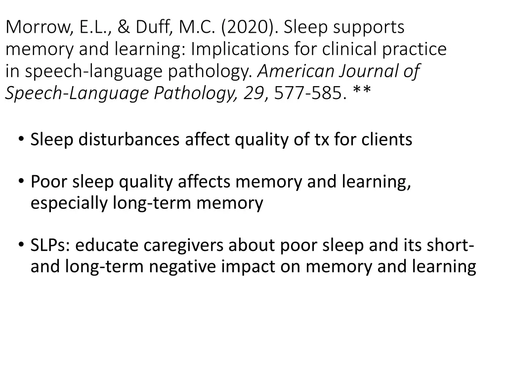 morrow e l duff m c 2020 sleep supports memory