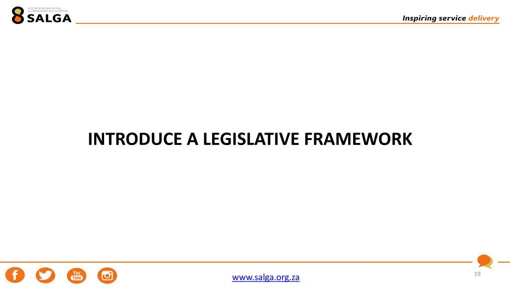 introduce a legislative framework