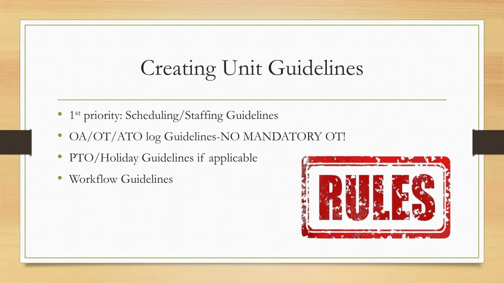 creating unit guidelines