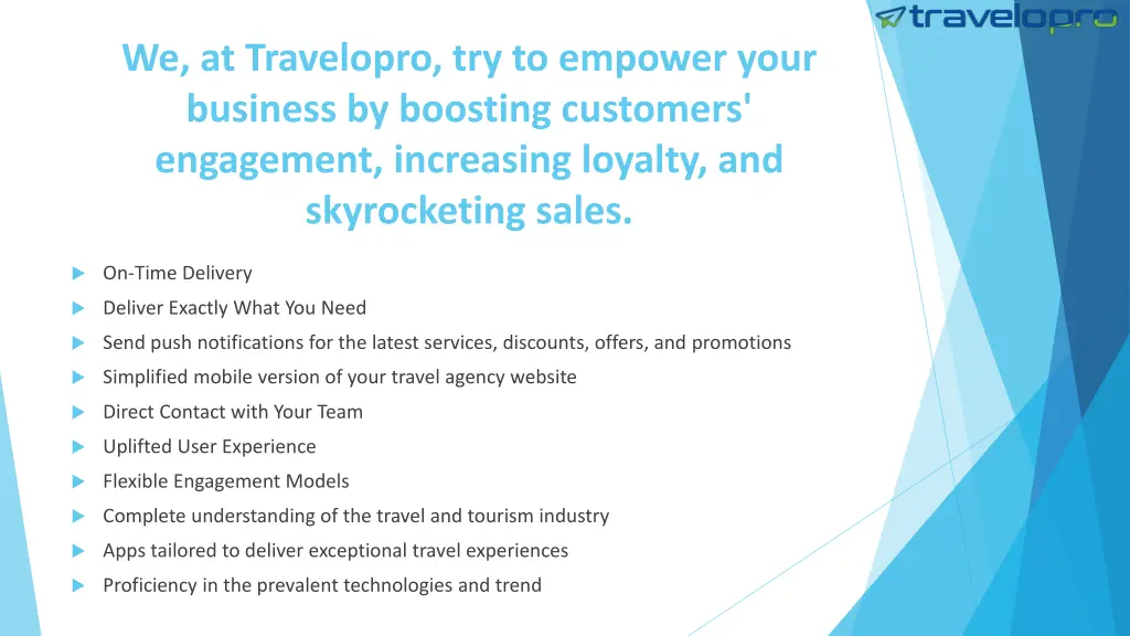 we at travelopro try to empower your business